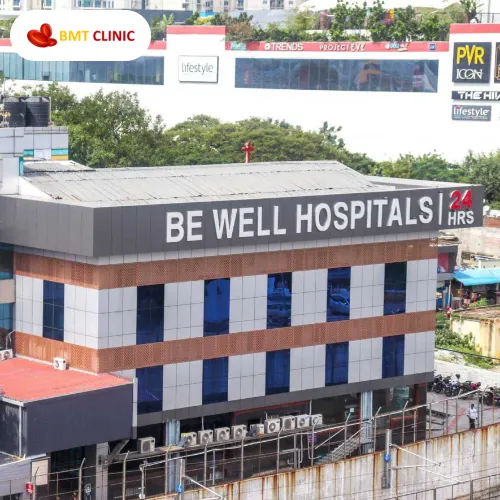 Be Well Hospital Anna Nagar Chennai